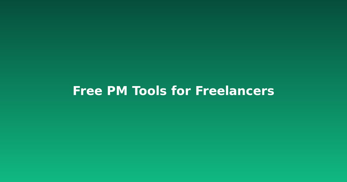 Free project management tools for freelancers